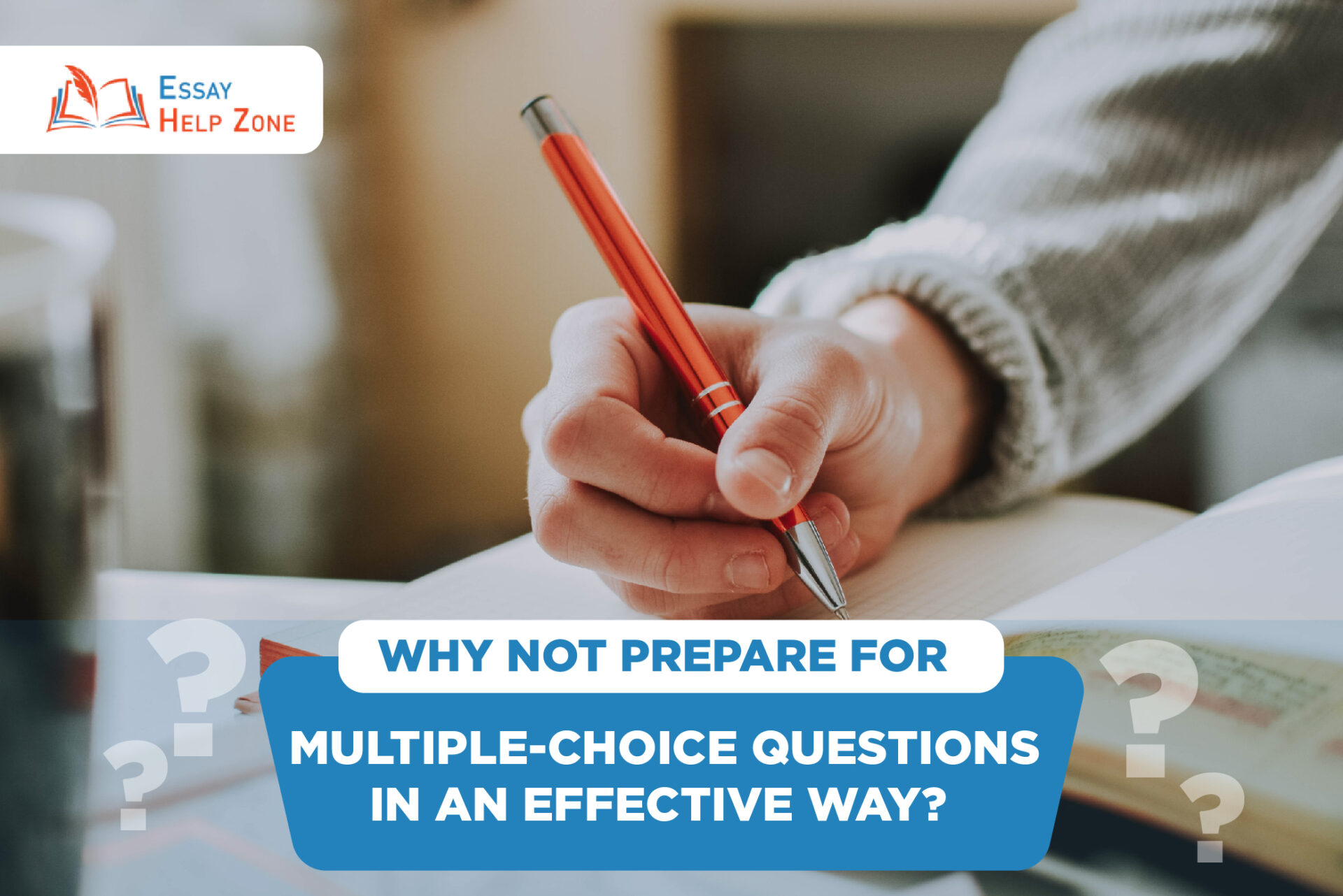 Why Not Prepare for Multiple-Choice Questions in an Effective Way? post thumbnail image
