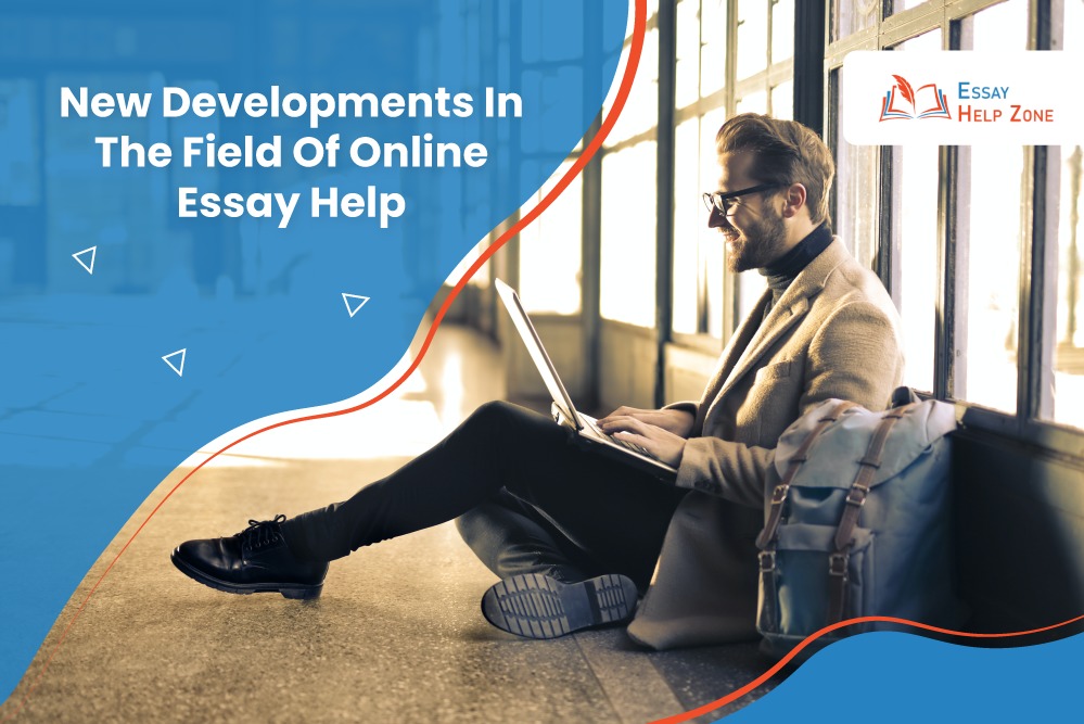New Developments in The Field of Online Essay Help post thumbnail image
