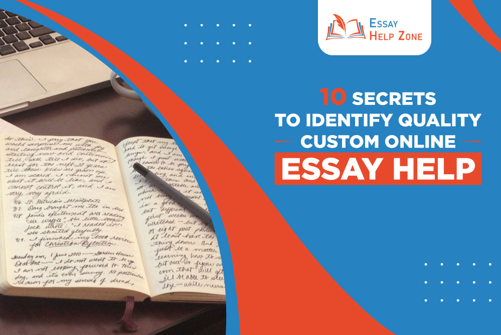 10 Secrets To Identify Quality Custom Online Essay Help post thumbnail image