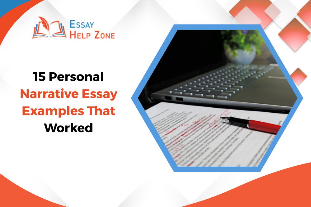 15 Personal Narrative Essay Examples That Worked post thumbnail image